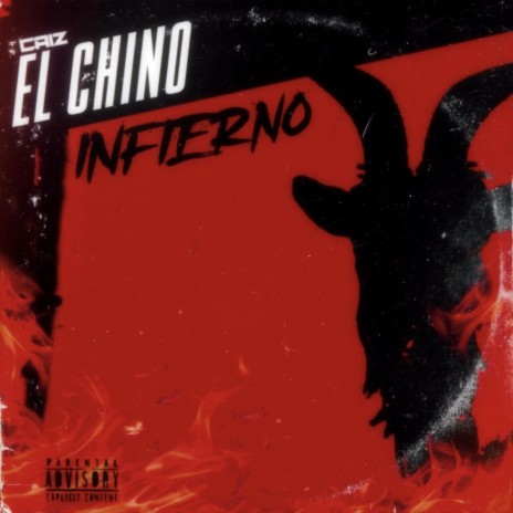 El Chino Infierno | Boomplay Music