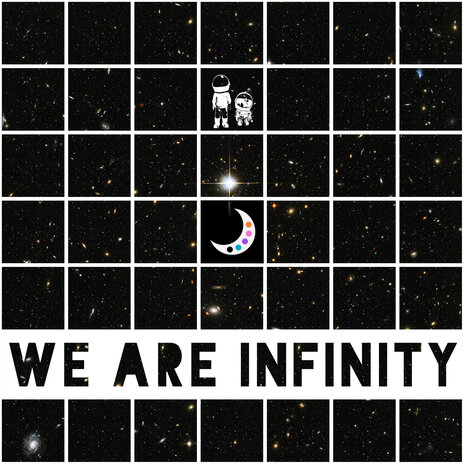 We Are Infinity - Moonmars | Boomplay Music