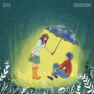 Raindreams