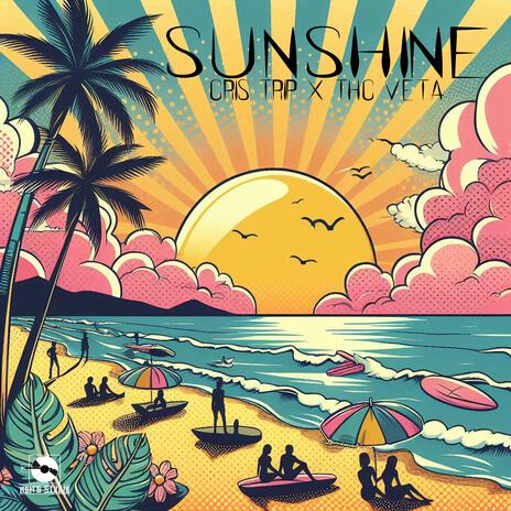 Sunshine ft. Cris Trip | Boomplay Music