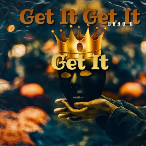 Get It Get It Get It | Boomplay Music