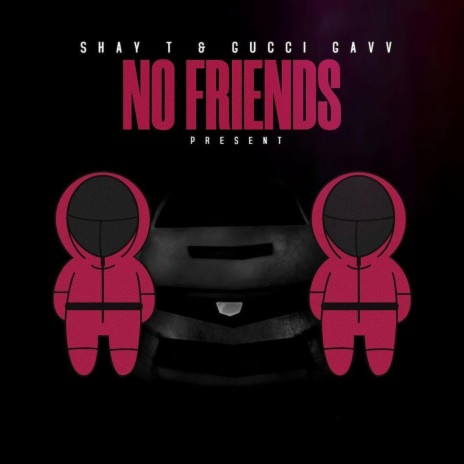 Friends ft. Gucci Gavv | Boomplay Music