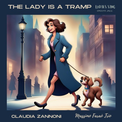 The Lady is a tramp ft. Massimo Faraò Trio | Boomplay Music