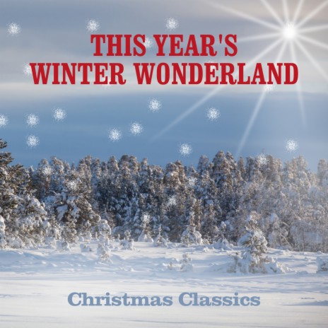 Winter Wonderland | Boomplay Music