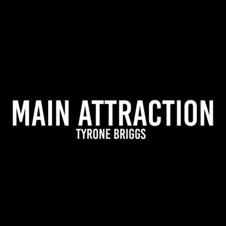 Main Attraction | Boomplay Music