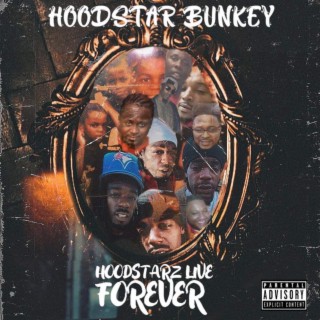Hoodstarz Live Forever