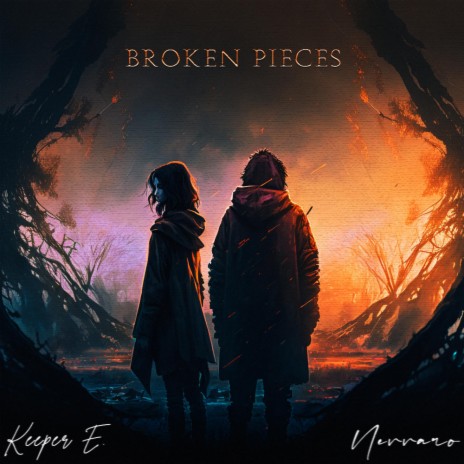 Broken Pieces ft. Keeper E. | Boomplay Music