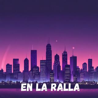 En La Ralla