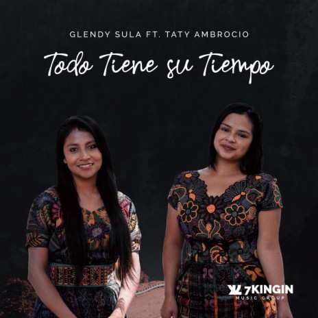 Todo Tiene su Tiempo ft. Taty Ambrocio | Boomplay Music