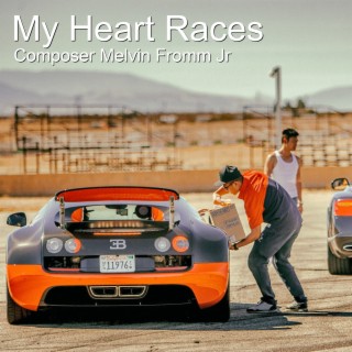 My Heart Races