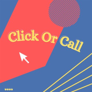 Click Or Call