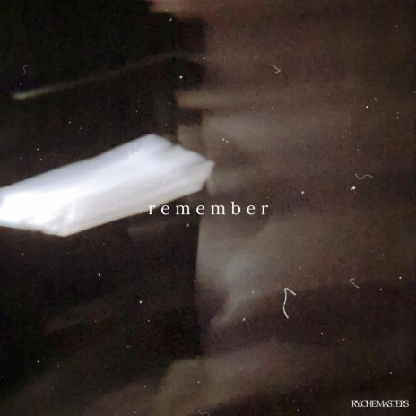 remember | Boomplay Music