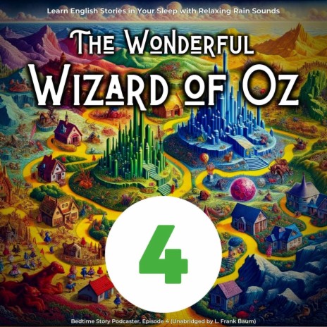 Learn English with Stories: The Wonderful Wizard of Oz Episode 4, Pt. 48 | Boomplay Music