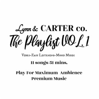 Lynn & Carter co. Playlist Vol 1.