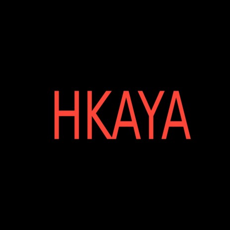 Hkaya ft. Snor | Boomplay Music
