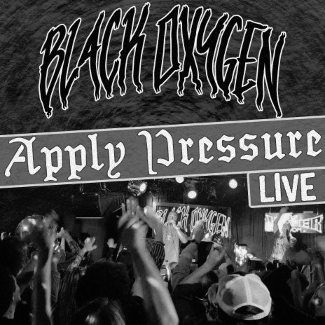 Apply Pressure (Live)