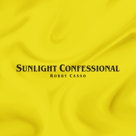 Sunlight Confessional | Boomplay Music