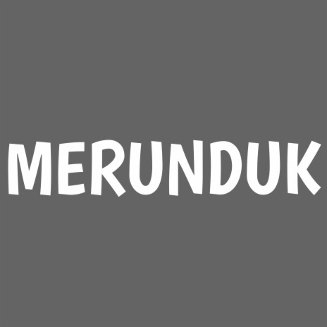 Merunduk | Boomplay Music