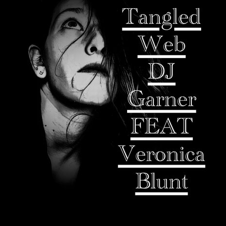 Tangled Web ft. Veronica Blunt | Boomplay Music