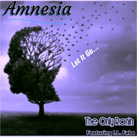 Amnesia ft. I.L. Fabe | Boomplay Music