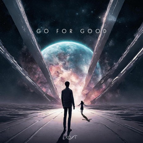 Go For Good | Boomplay Music