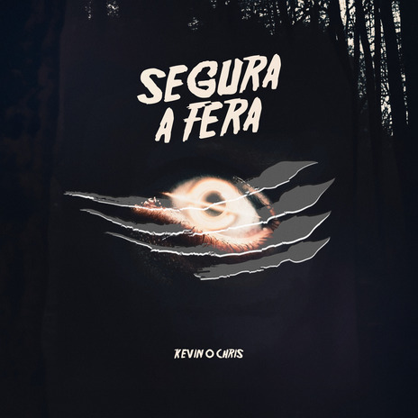 Segura a Fera | Boomplay Music