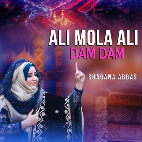 Ali Mola Ali Dam Dam | Boomplay Music