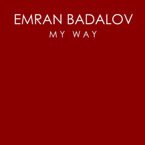 My Way (Radio Edit)