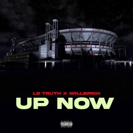 Up now ft. Willbrich | Boomplay Music