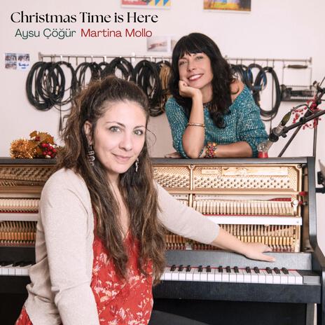 Christmas Time is Here (Live in Studio) ft. Martina Mollo | Boomplay Music