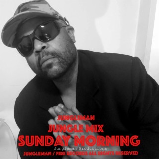 Sunday Morning Jungle Mix 2023 (Jungle Mix)