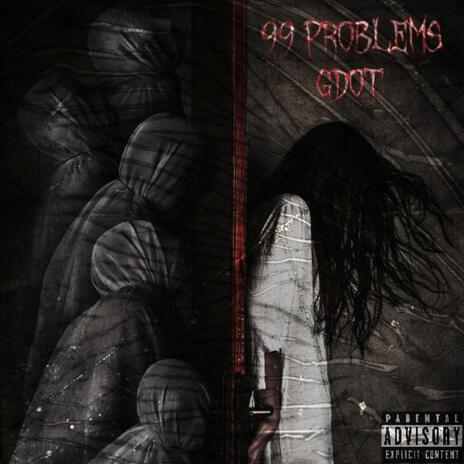 99 Problems