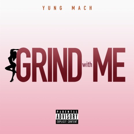 Grind With Me | Boomplay Music