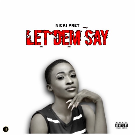 Let Dem Say ft. Dollysleek | Boomplay Music