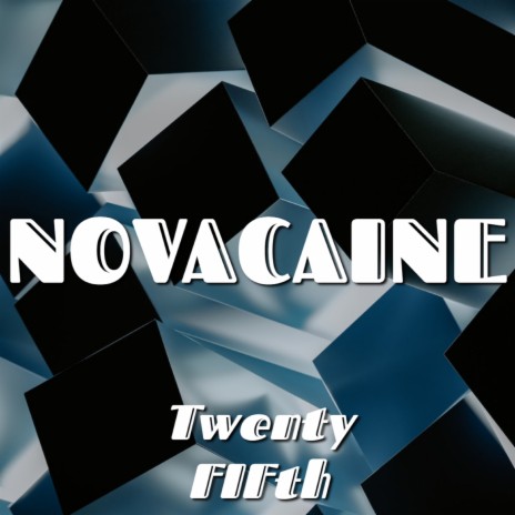 Novacaine | Boomplay Music