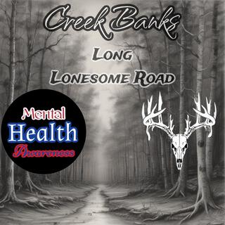 Long & Lonesome Road