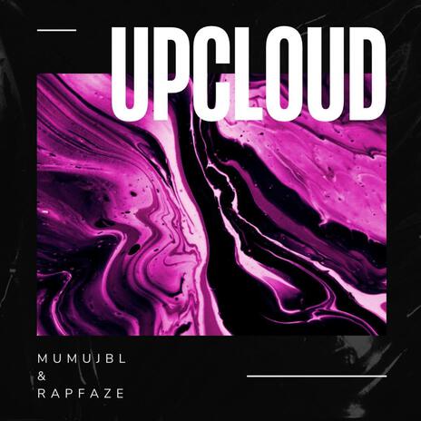 Upcloud ft. RapFaze | Boomplay Music