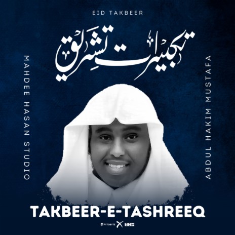 Eid Takbeer (Takbeer-E-Tashreeq)