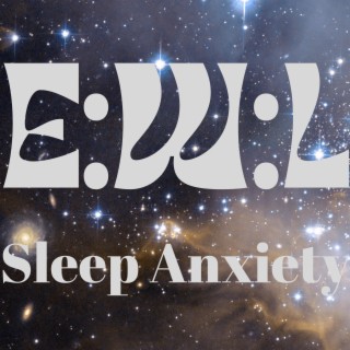 Sleep Anxiety