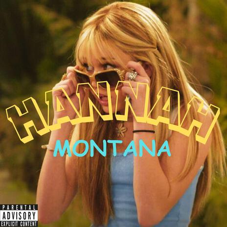 HANNAH MONTANA | Boomplay Music