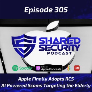 Apple Finally Adopts RCS, AI Powered Scams Targeting the Elderly, Podcast