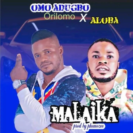 Malaika ft. Aloba Fresh | Boomplay Music