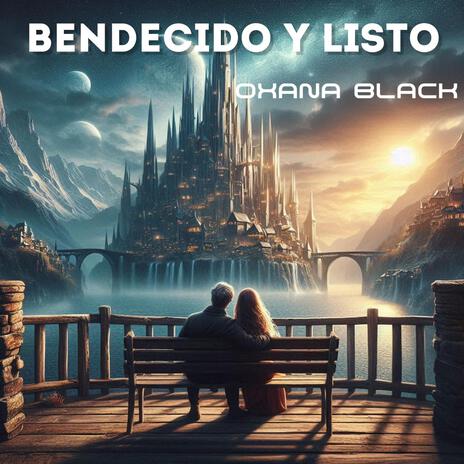 Bendecido y listo | Boomplay Music