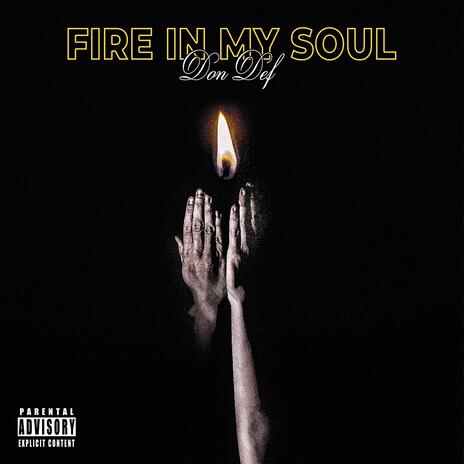 Fire In My Soul | Boomplay Music