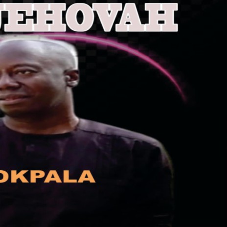 Ooh Jehova _Nonso Okpala | Boomplay Music