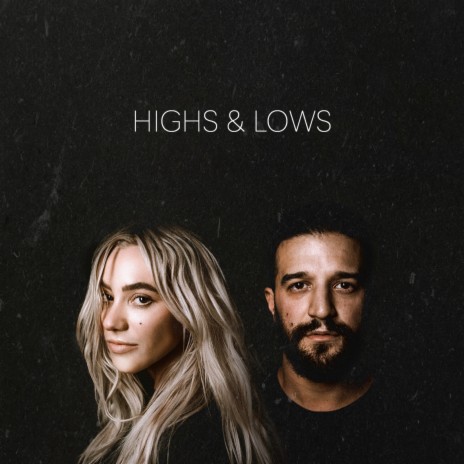 Highs & Lows | Boomplay Music