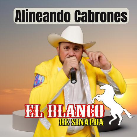 Alineando Cabrones | Boomplay Music