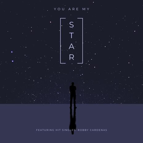 You are my star | Boomplay Music