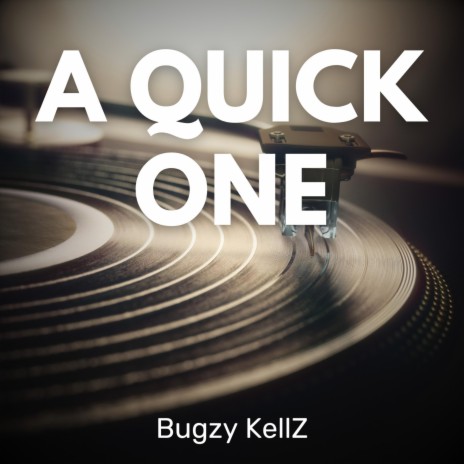A Quick One | Boomplay Music