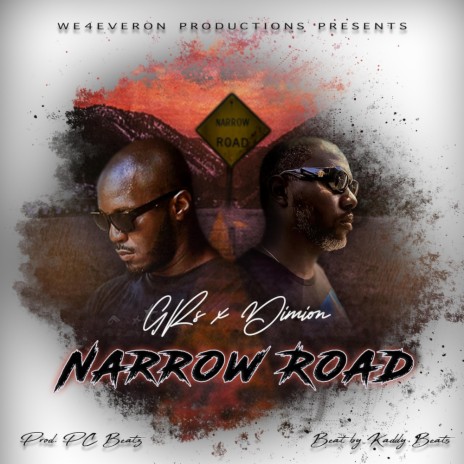 Narrow Road ft. Dimion | Boomplay Music